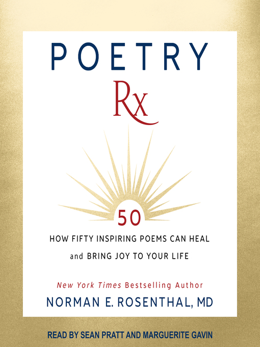 Title details for Poetry RX by Norman E. Rosenthal, M.D. - Available